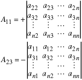 A11 = +M11 and A23 = -M23, where M11 and M23 are given in the last equation
