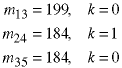 m13 = 199, k=0;  m24 = 184, k=1;  m35 = 184, k=0