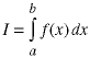I = integral(x=a -> b; f(x)dx)