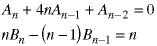 A(n) + 4*n*A(n-1) + A(n-2) = 0;  n*B(n) - (n-1)*B(n-1) = n