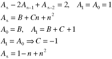 A(n) - 2*A(n-1) + A(n-2) = 2,  A(1) = A(0) = 1;  A(n) = B + C*n + n^2;  A(0) = B, A(1) = B + C  + 1;  A(1) = A(0)   ->  C = -1;  A(n) = 1 - n - n^2